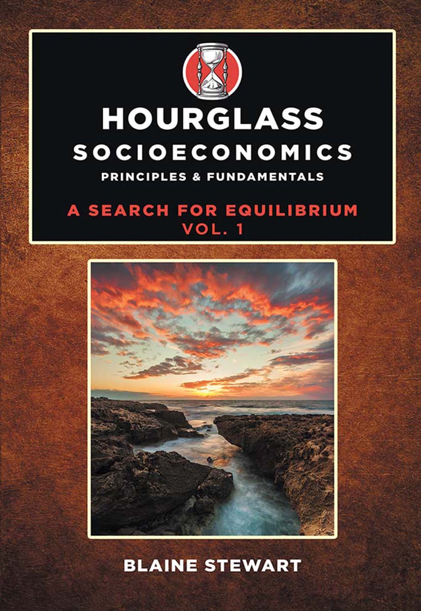 Hourglass Socioeconomics Vol. 1 Principles & Fundamentals